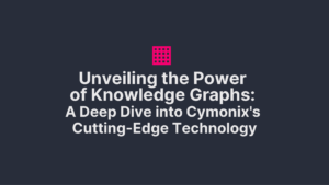 Unveiling the Power of Knowledge Graphs - Blogs